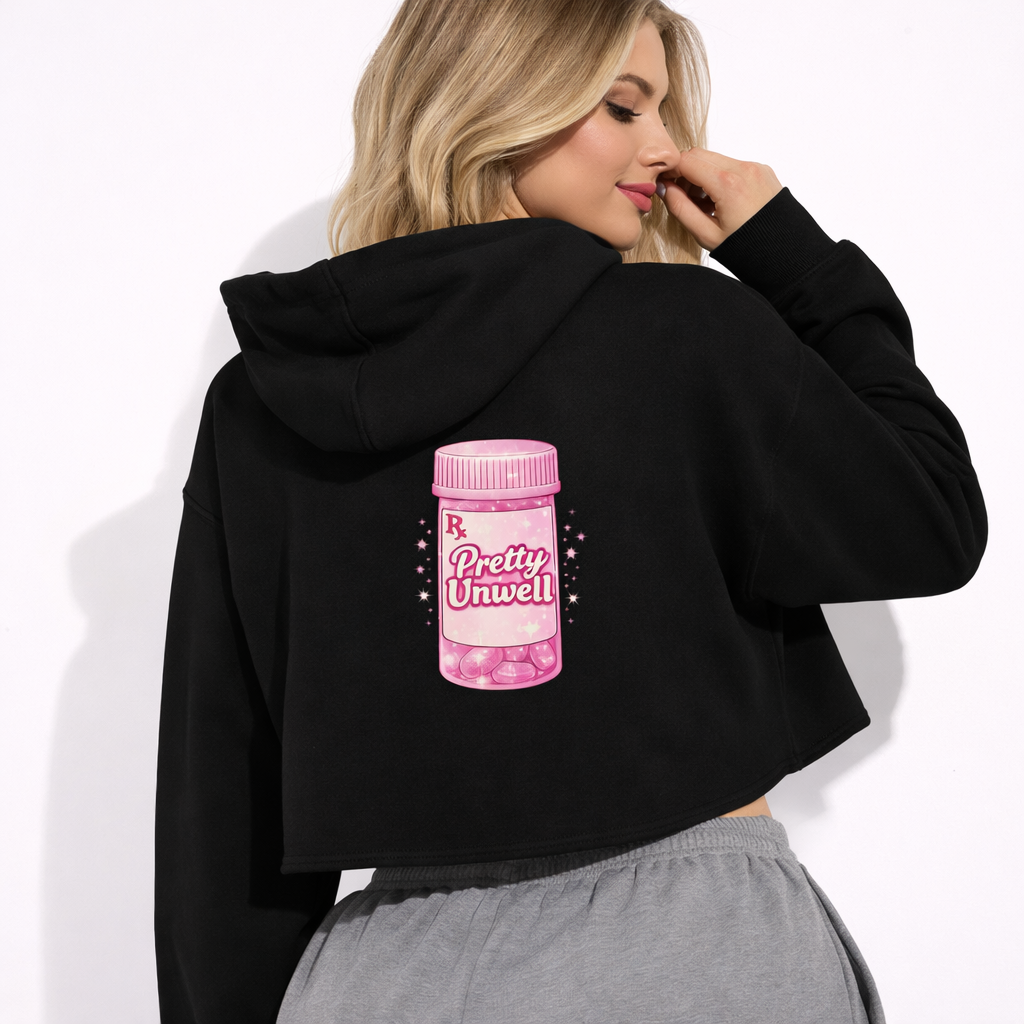 Pretty Unwell Pill Bottle Crop Hoodie